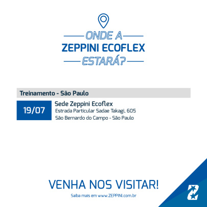 01072019 - Onde a Zeppini Ecoflex estará