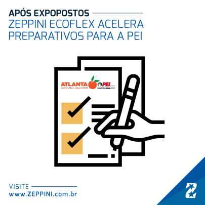 12092019 - Após ExpoPostos, Zeppini Ecoflex acelera preparativos para a PEI